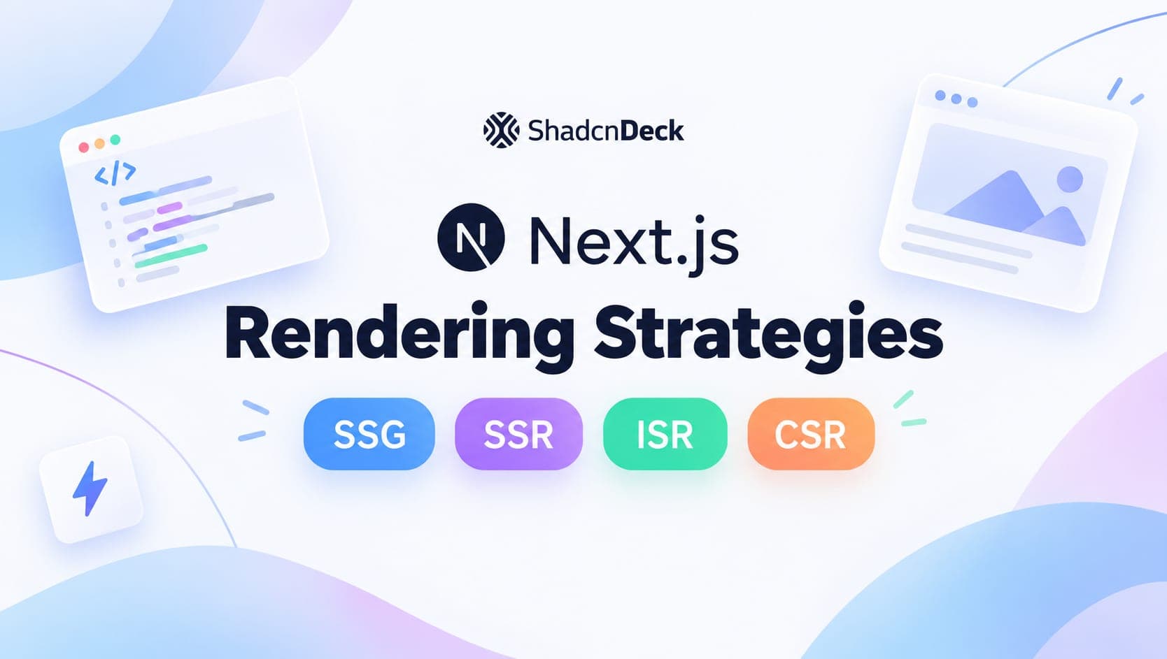 Next.js rendering strategies compared: SSG, SSR, ISR and CSR