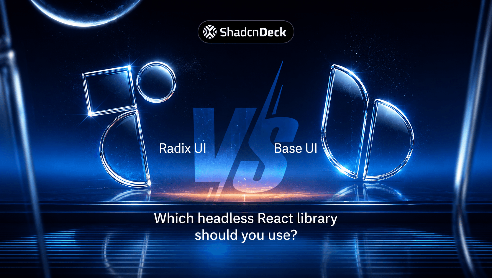 Radix vs Base UI comparison cover image showing API design, component count, and bundle size differences