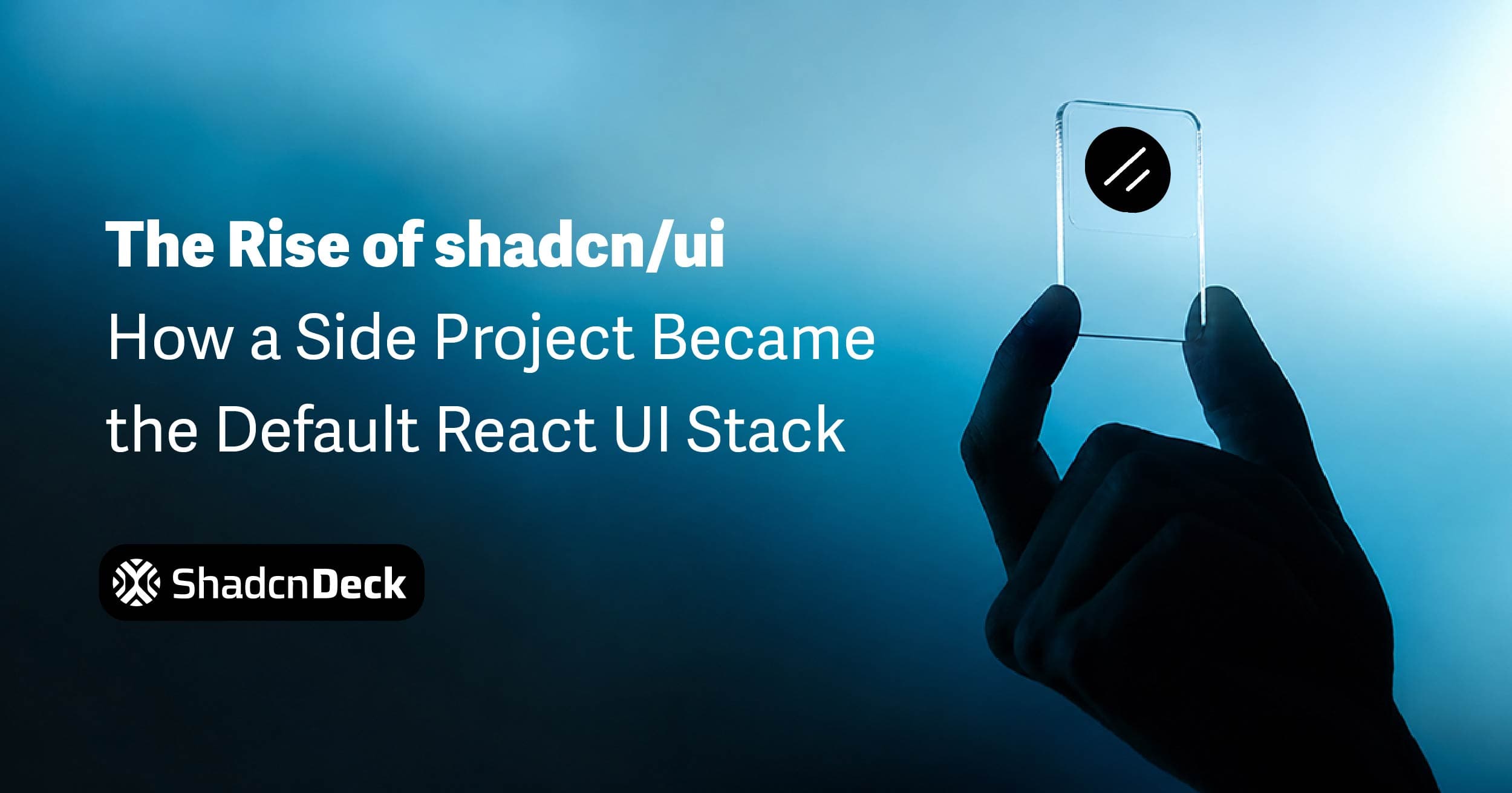 The Rise of shadcn/ui: How a Side Project Became the Default React UI Stack (2026)