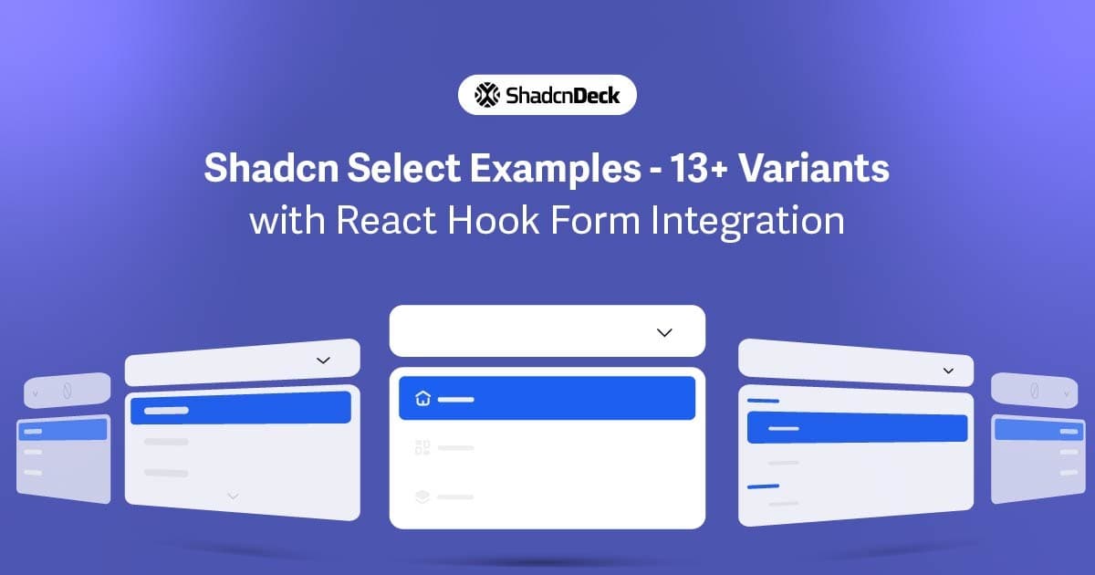 Shadcn Select Examples - 13+ Variants & Demos | ShadcnDeck