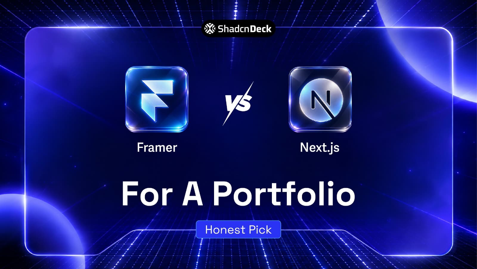 Framer vs Next.js for a developer portfolio, compared side by side